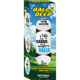 Balls Deep Funny Slogan Golf Balls Assorted Slogan 3pk